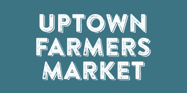 Uptown Farmers Market